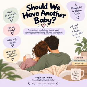 Free Parenting Tools, Should We Have Another Child psychology-based guide for couples